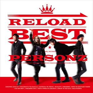 PERSONZ 「RELOAD BEST」リリース記念特番＆47都道府県ツアー応援ニコ